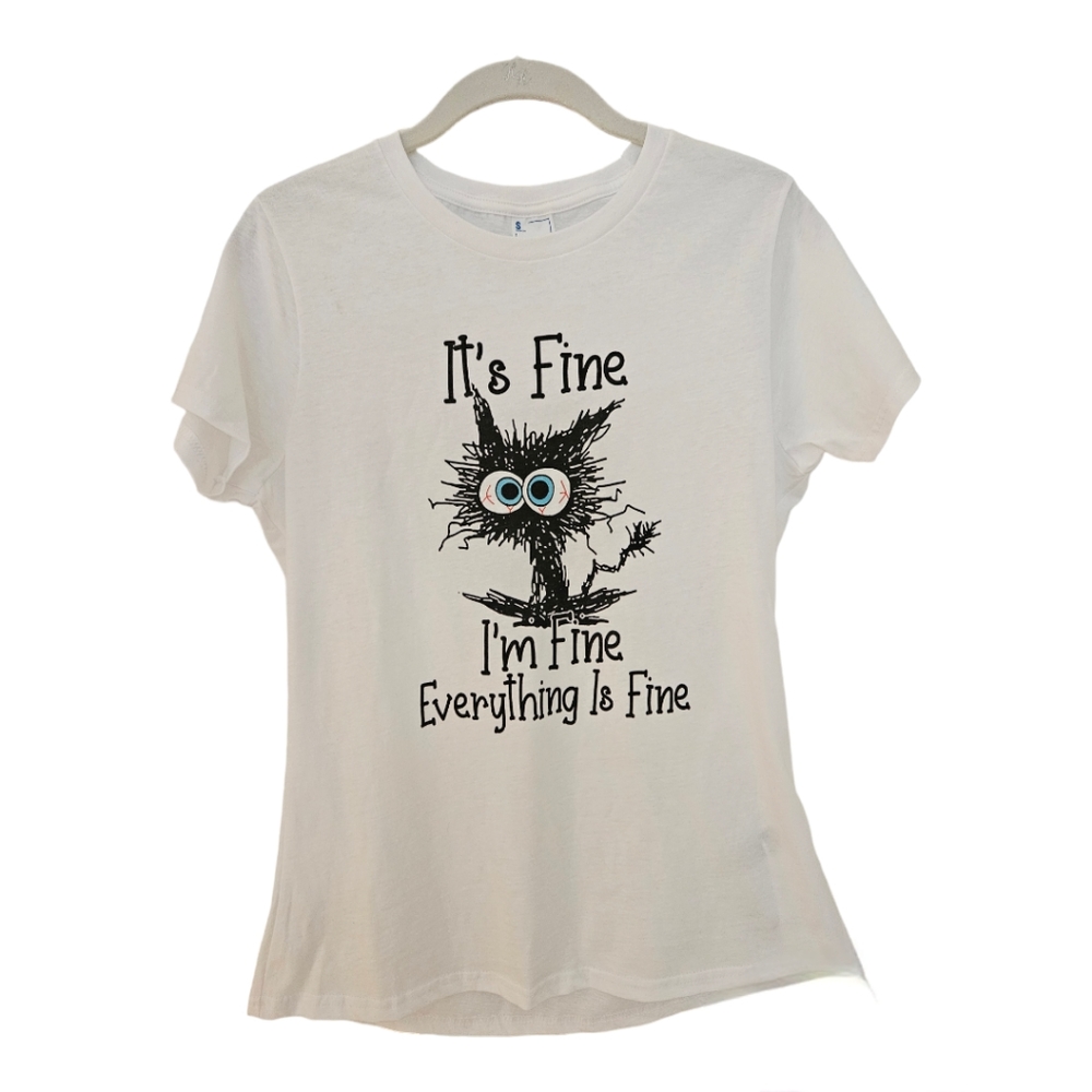 Graphic T-Shirt "I'm Fine, Everything Is Fine"